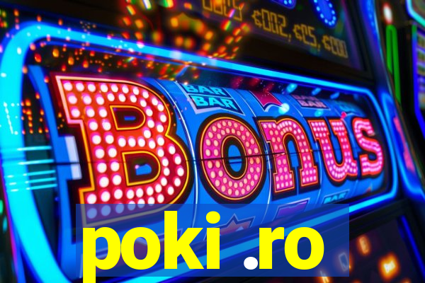 poki .ro